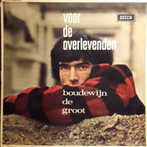 Lp - Boudewijn De Groot - Voor De Overlevenden