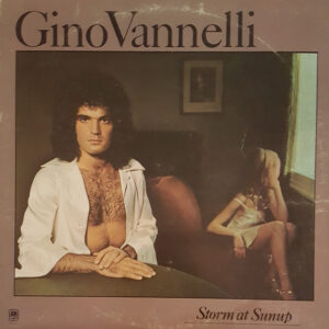 Lp - Gino Vannelli  - Storm At Sunup