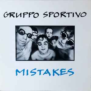 LP - Gruppo Sportivo - Mistakes