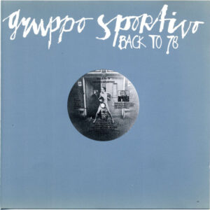 Lp - Gruppo Sportivo - Back To 78